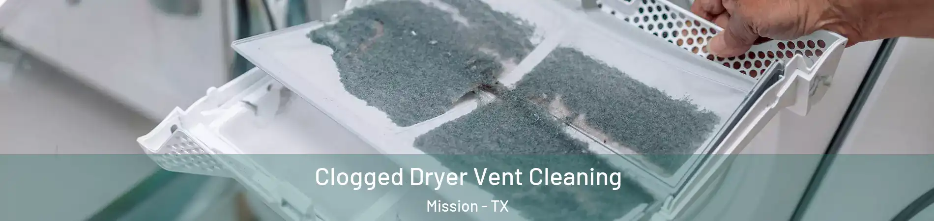  Clogged Dryer Vent Cleaning Mission - TX