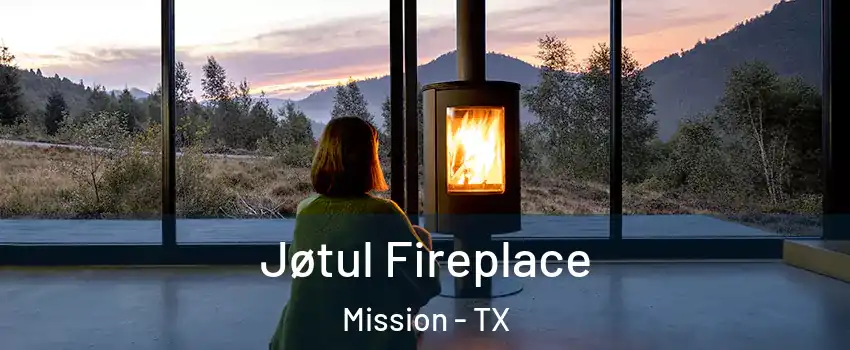  Jøtul Fireplace Mission - TX